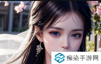 为什么《少女哔哩哔哩免费高清观看2》会成为热播动画？用户观看体验如何？